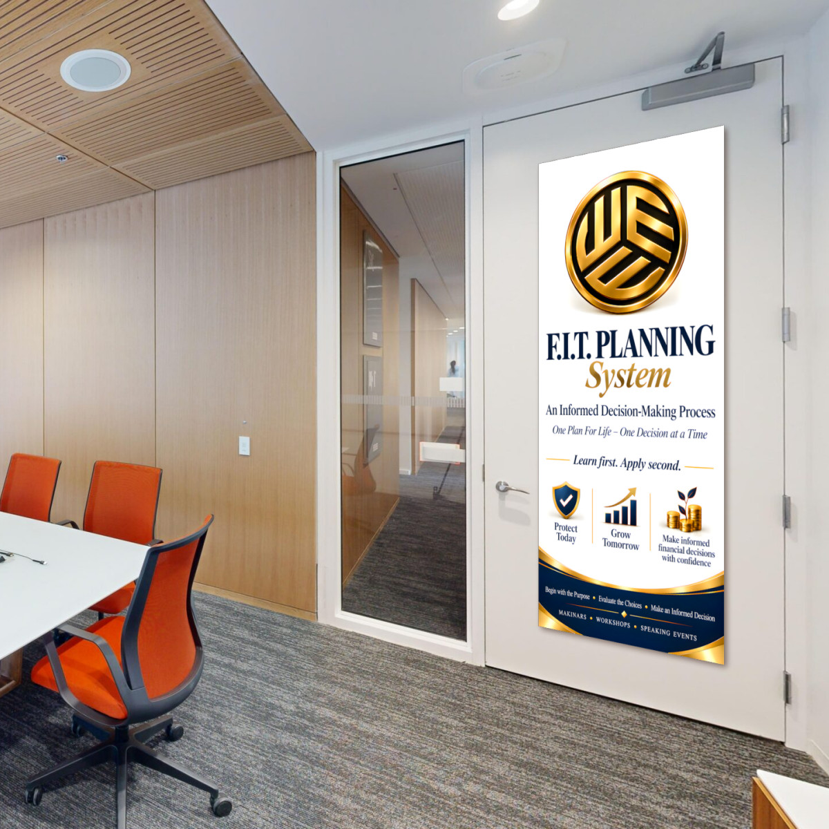 The printed F.I.T. PLANNING System banner: An Informed Decision-Making Process